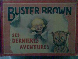 Buster Brown Les dernières aventures de