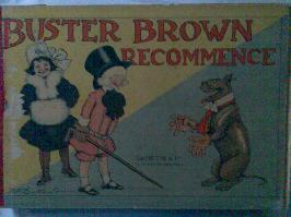 Buster Brown recommence