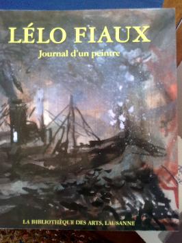 Livre : Lélo Fiaux - Journal d'un peintre